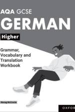 AQA GCSE German: AQA GCSE German Higher Grammar, Vocabulary and Translation Workbooks af Morag McCrorie