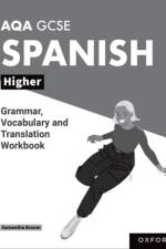 AQA GCSE Spanish: AQA GCSE Spanish Higher Grammar, Vocabulary and Translation Workbooks af Samantha Broom