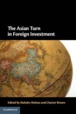 The Asian Turn in Foreign Investment