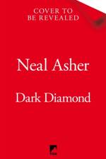 Dark Diamond af Neal Asher
