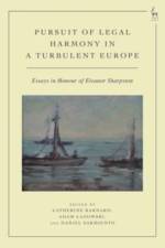 Pursuit of Legal Harmony in a Turbulent Europe