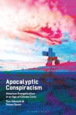 Apocalyptic Conspiracism af Tom (Queen's University Belfast Albrecht