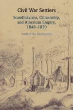 Civil War Settlers af Anders Bo (University of Southern Denmark) Rasmussen