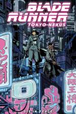 Blade Runner: Tokyo Nexus: Die In Peace af Kianna Shore