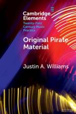 Original Pirate Material af Justin A. (University of Bristol) Williams