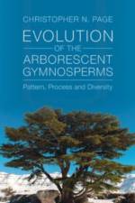 Evolution of the Arborescent Gymnosperms 2 Volume Hardback Set af Christopher N. (University of Exeter) Page