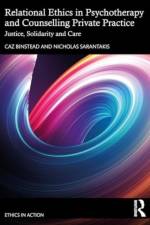Relational Ethics in Psychotherapy and Counselling Private Practice af Caz Binstead