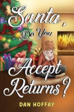 Santa, Do You Accept Returns? af Dan Hoffay