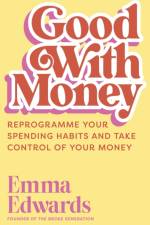 Good with Money af Emma Edwards