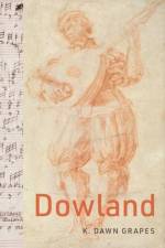 Dowland af K. Dawn (Associate Professor Grapes