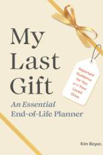 My Last Gift af Kim (Kim Boyer) Boyer