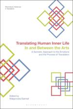 Translating Human Inner Life In and Between the Arts