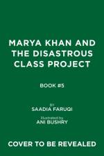 Marya Khan and the Disastrous Class Project (Marya Khan #5) af Saadia Faruqi