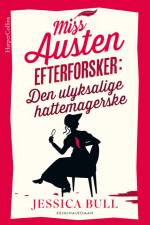 Den ulyksaglige hattemagerske af Jessica Bull