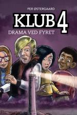 Klub 4 - Drama ved fyret, Blå Læseklub af Per Østergaard