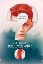 ? - Kto umrze, ten umrze af Mateusz Szulczewski