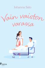 Vain vaiston varassa af Johanna Salo