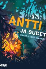 Antti ja sudet af Marja-Leena Tiainen