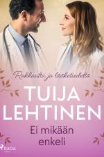 Ei mikään enkeli af Tuija Lehtinen