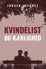 Kvindelist og kærlighed af Jørgen Løvgret
