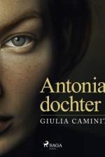Antonia's dochter af Giulia Caminito