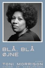 Blå, blå øjne af Toni Morrison