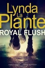 Royal Flush af Lynda La Plante