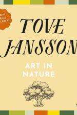 Art in Nature af Tove Jansson