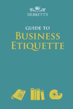 Debrett's Guide to Business Etiquette