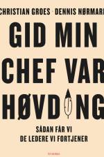 Gid min chef var høvding