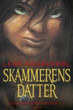 Skammerens datter af Lene Kaaberbøl