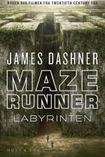 Maze Runner - Labyrinten af James Dashner