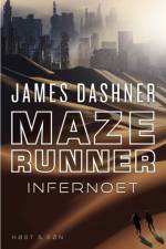 Maze Runner - Infernoet af James Dashner