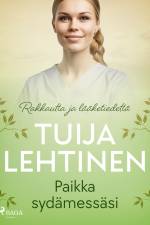 Paikka sydämessäsi af Tuija Lehtinen