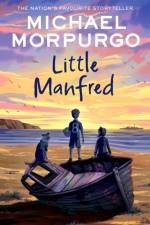Little Manfred af Michael Morpurgo