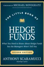 The Little Book of Hedge Funds af Anthony (SkyBridge Capital) Scaramucci