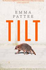 Tilt af Emma Pattee
