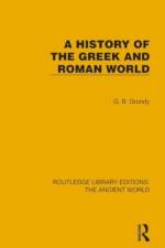 A History of the Greek and Roman World af G.B. Grundy