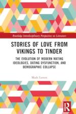 Stories of Love from Vikings to Tinder af Mads Larsen