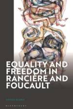 Equality and Freedom in Ranciere and Foucault af Dr Stuart (Staffordshire University Blaney