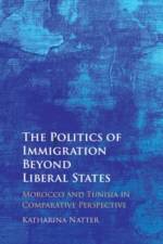 The Politics of Immigration Beyond Liberal States af Katharina (Universiteit Leiden) Natter