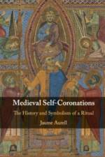 Medieval Self-Coronations af Jaume (Universidad de Navarra Aurell