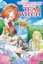 The Elegant Courtly Life of the Tea Witch Vol. 2 af Ameko Kaerudo