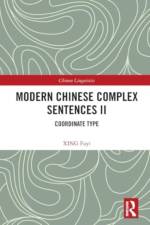 Modern Chinese Complex Sentences II af XING (Professor Fuyi