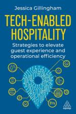 Tech-Enabled Hospitality af Jessica Gillingham