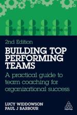 Building Top-Performing Teams af Lucy Widdowson