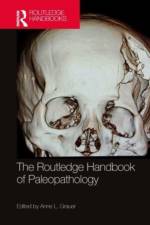 The Routledge Handbook of Paleopathology