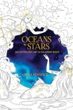 Oceans to Stars af Lydia Fenwick
