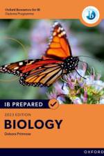 Oxford Resources for IB Diploma Programme: IB Prepared: Biology 2023 Edition (Print & Digital Book) af Debora M. Primrose