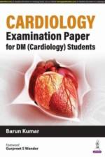 Cardiology Examination Paper For DM (Cardiology) Students af Barun Kumar